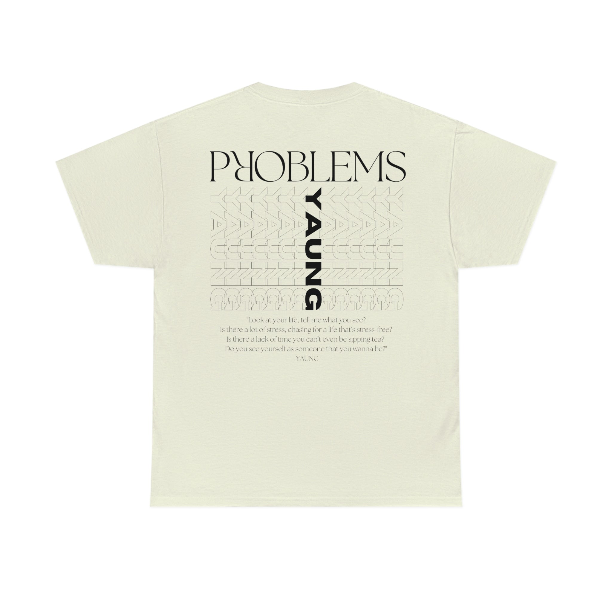 "PROBLEMS" T-SHIRT (3 COLORS) - Yaung